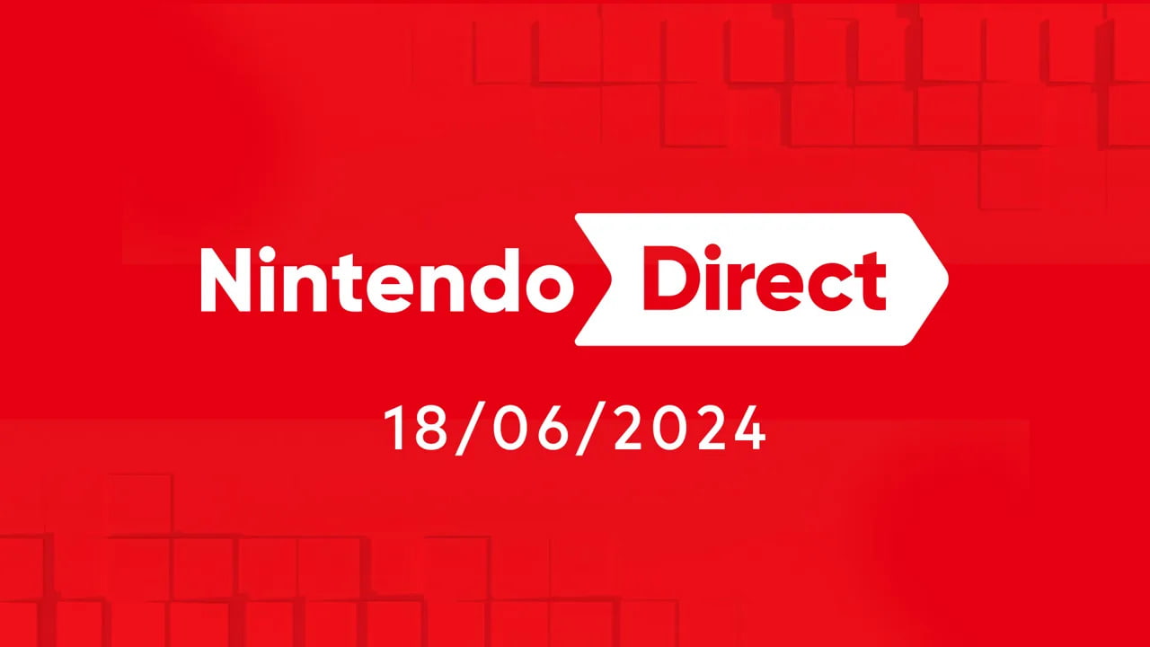 Nintendo Direct juin 2024, le résumé de toute l'actualité